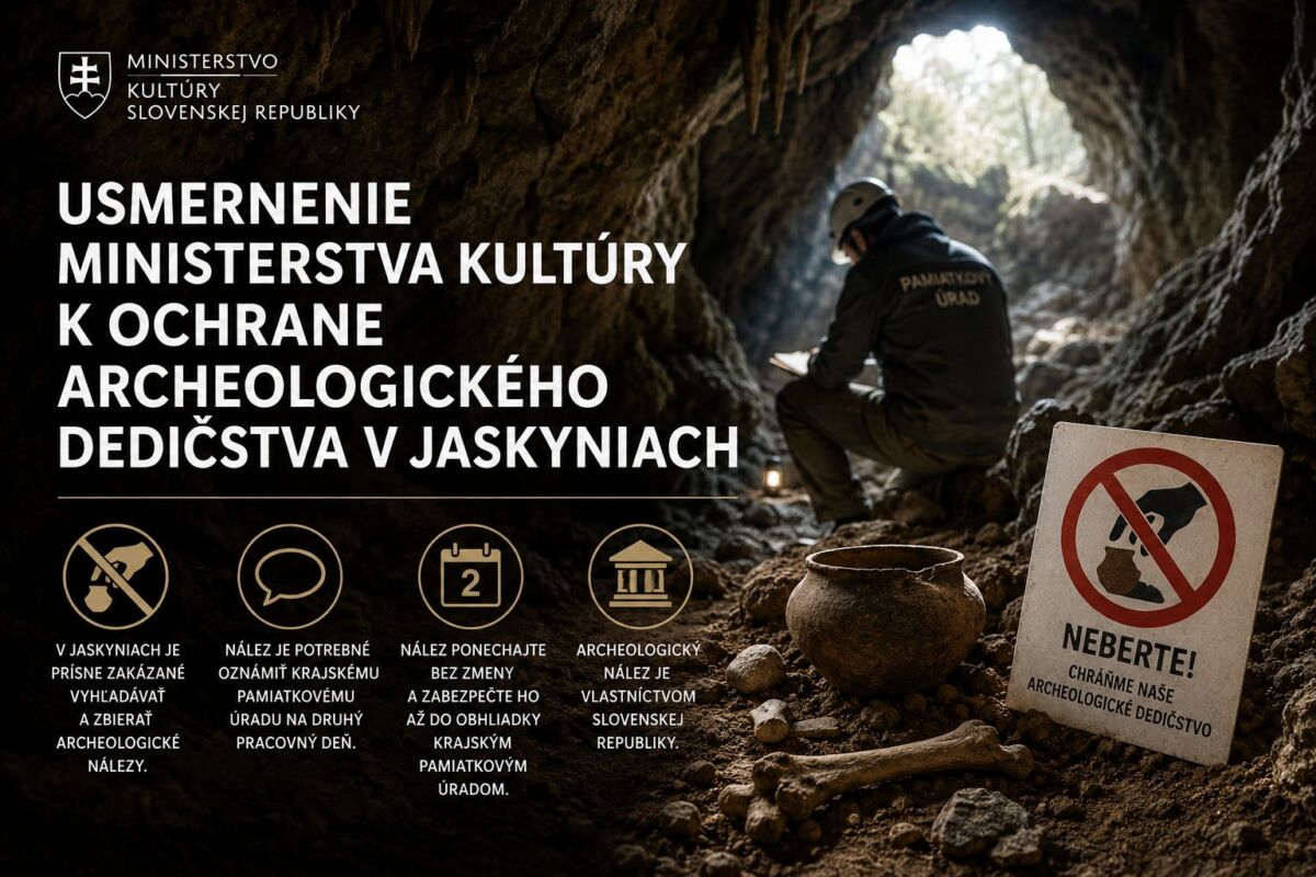Usmernenie Ministerstva kultúry k ochrane archeologického dedičstva v jaskyniach